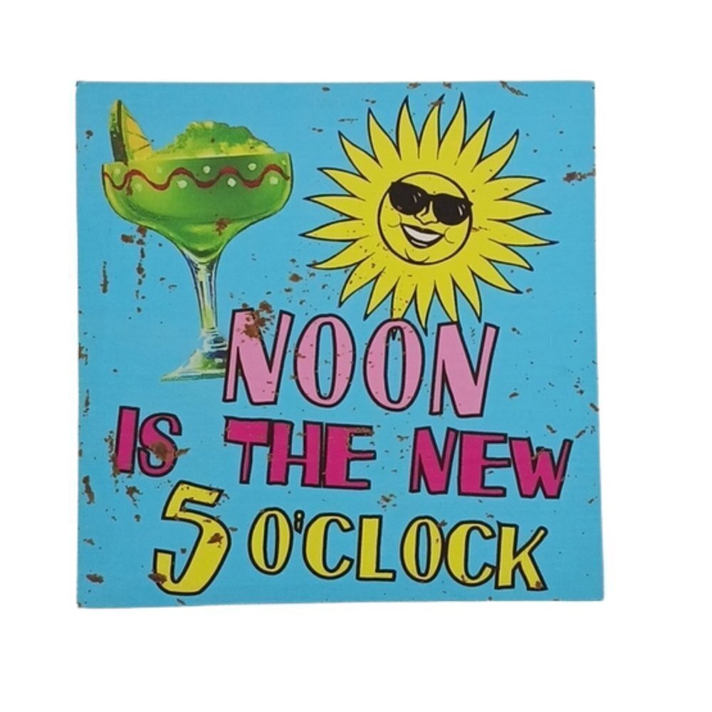 Summer Bar Wall Decor Sunshine Noon is the New 5 O'Clock Beer Margarita Sign